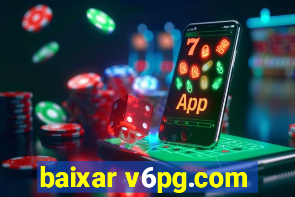 baixar v6pg.com